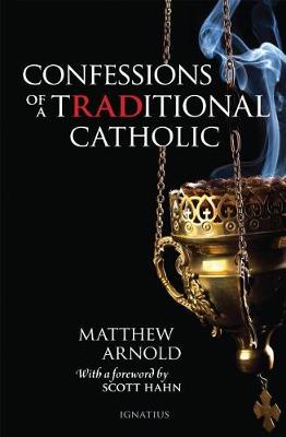 Book cover for Confessions of a Traditional Catholic