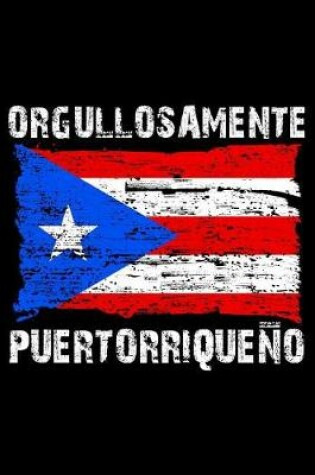 Cover of Orgullosamente Puertorriqueno