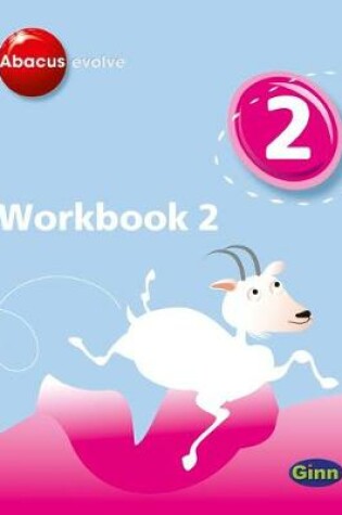 Cover of Abacus Evolve Year 2 Workbook 2