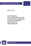 Book cover for Das Pflegekind in Der Rechtsprechung Des Bundesverfassungsgerichts Und Des Europaeischen Gerichtshofs Fuer Menschenrechte