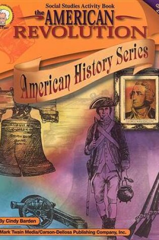 Cover of American Revolution, Grades 4 - 7