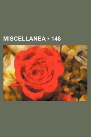 Cover of Miscellanea (148)