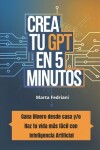 Book cover for Crea tu GPT en 5 minutos