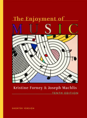 Book cover for The Enjoyment of Music 10e (Shorter Version) + Student DVD