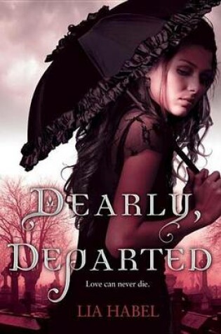 Cover of Dearly, Departed: A Zombie Novel