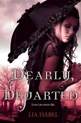 Book cover for Dearly, Departed: A Zombie Novel