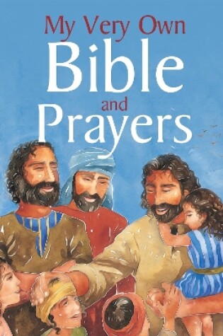 Cover of My Very Own Bible and Prayers