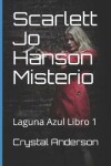 Book cover for Scarlett Jo Hanson Misterio