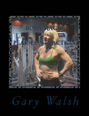 Book cover for Bodymagic - Peak Contraction Work-out