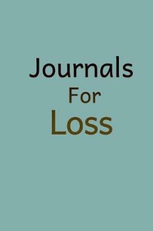 Cover of Journals For Loss