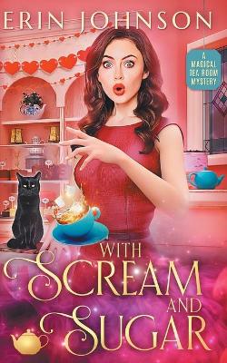 Book cover for With Scream and Sugar