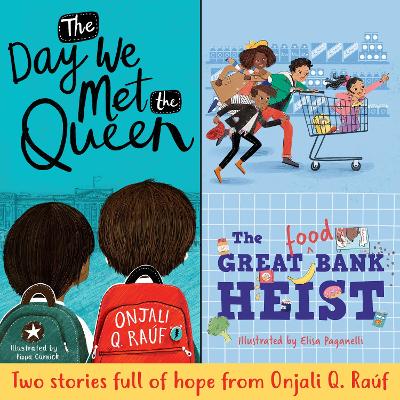 Book cover for The Day We Met the Queen and The Great (Food) Bank Heist