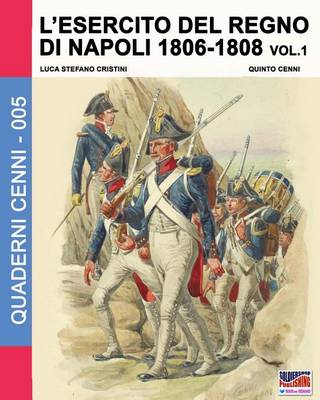 Book cover for L'esercito del Regno di Napoli 1806-1808 Vol. 1