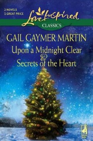 Cover of Upon a Midnight Clear and Secrets of the Heart