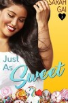 Book cover for Just As Sweet