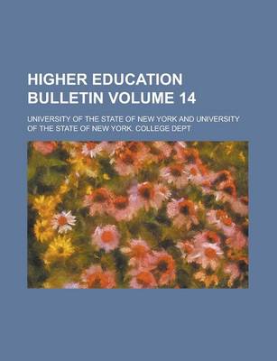 Book cover for Higher Education Bulletin Volume 14