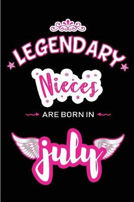 Book cover for Legendary Nieces are born in July