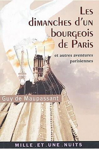 Cover of Les Dimanches D'un Bourgeois De Paris