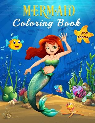 Book cover for Mermaid Coloring Book For Teens