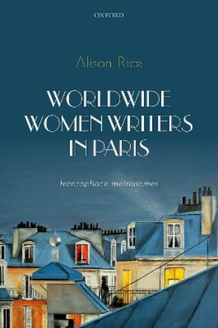 Cover of Worldwide Women Writers in Paris