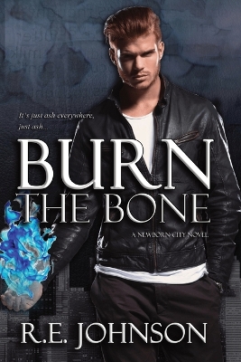 Book cover for Burn the Bone