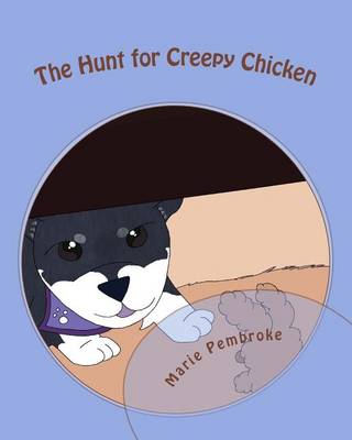 Book cover for The Hunt for Creepy Chicken