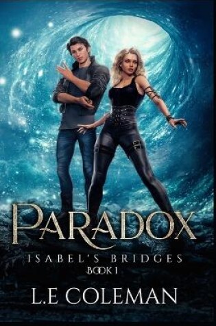 Cover of Isabel's Bridges - A Paradox