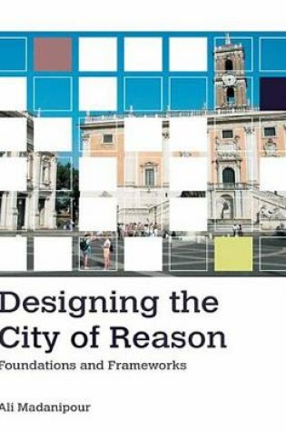 Cover of Designing the City of Reason