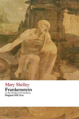 Book cover for Frankenstein or the Modern Prometheus - Original 1818 Text