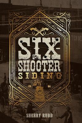 Book cover for Six-Shooter Siding