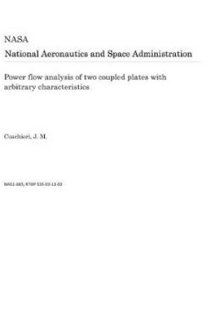 Cover of Power Flow Analysis of Two Coupled Plates with Arbitrary Characteristics