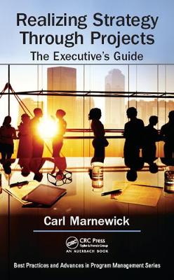 Cover of Realizing Strategy through Projects: The Executive's Guide