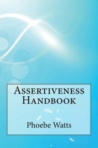 Cover of Assertiveness Handbook