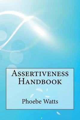 Book cover for Assertiveness Handbook