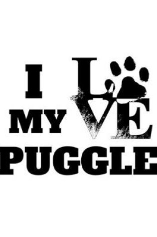 Cover of I love my Puggle