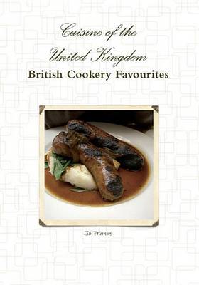 Book cover for Cuisine of the United Kingdom - British Cookery Favourites