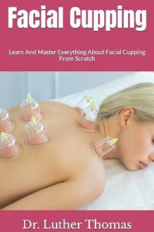 Cover of Facial Cupping