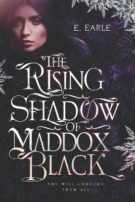 Book cover for The Rising Shadow of Maddox Black