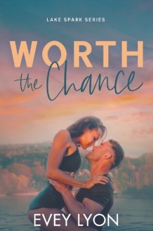 Cover of Worth the Chance
