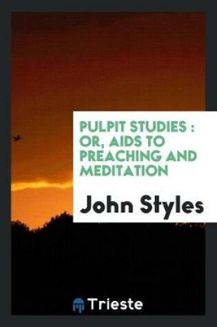 Cover of Pulpit Studies