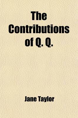 Book cover for The Contributions of Q. Q. Volume 2