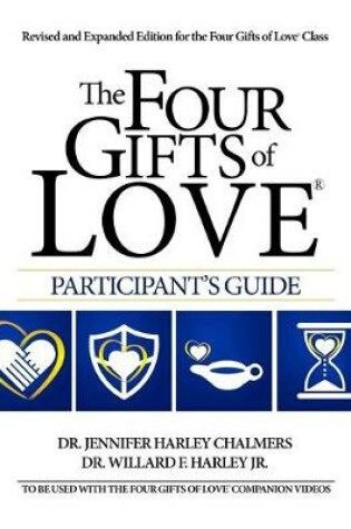 Cover of The Four Gifts of Love(R) Participant's Guide