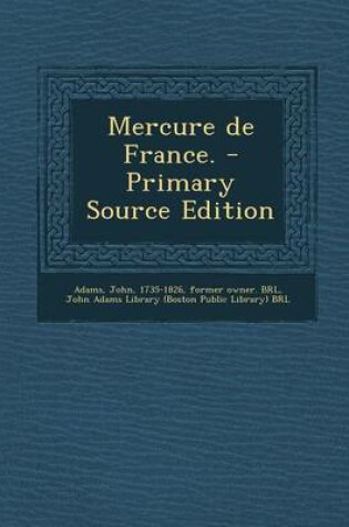 Cover of Mercure de France. - Primary Source Edition