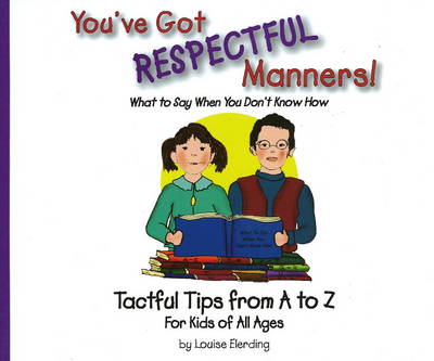 Book cover for You've Got Respectful Manners!