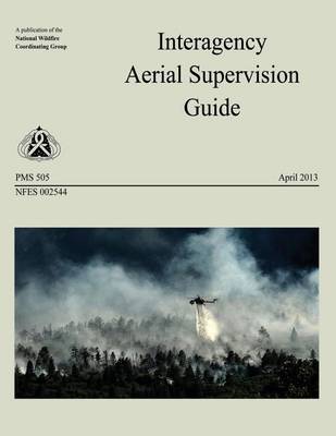 Book cover for Interagency Aerial Supervision Guide