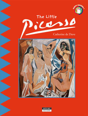 Book cover for Little Picasso: Discover the World of the Famous Spanish Painter!