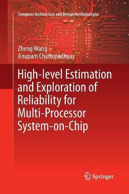 Book cover for High-level Estimation and Exploration of Reliability for Multi-Processor System-on-Chip