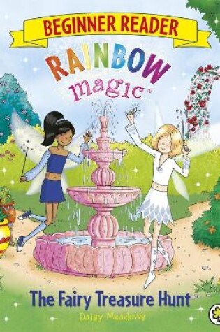 Cover of Rainbow Magic Beginner Reader: The Fairy Treasure Hunt