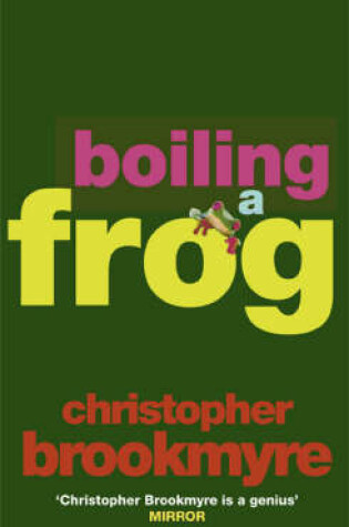 Cover of Boiling a Frog