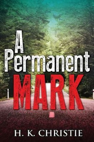 Cover of A Permanent Mark